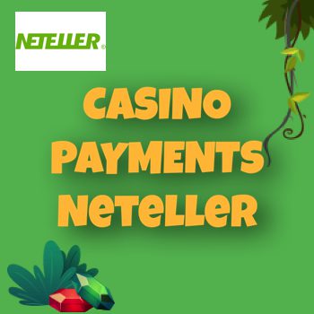 Casino Payments Neteller