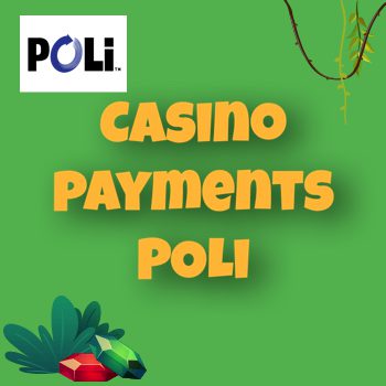 Poli casino payments