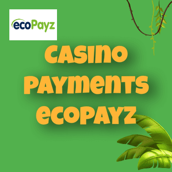 ecopayz casino payments