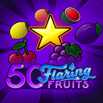 50 flaring fruits